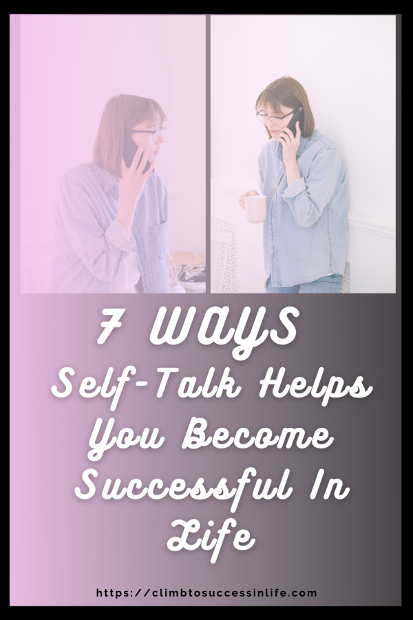 How Does Self-Talk Help You To Be Successful In Life?